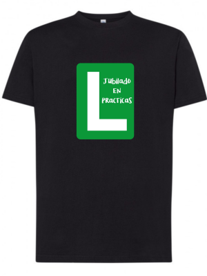 Camiseta Jubilacion Jubilado en Practicas - Jubilacion