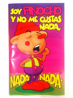Tarjeta Soy Pinocho y No me Gustas Nada - Tarjetas de Felicitacion