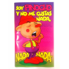 Tarjeta Soy Pinocho y No me Gustas Nada - Tarjetas de Felicitacion