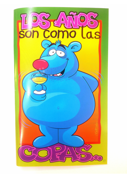 Tarjeta Los Años Son Como Las Copas - Tarjetas de Felicitacion