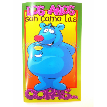 Tarjeta Los Años Son Como Las Copas - Tarjetas de Felicitacion