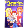 Tarjeta Grande En Tu Despedida No Dormiras - Tarjetas para Despedidas