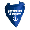 Pañuelo para despedidas Despedida a Bordo - Pañuelos y Corbatas para Despedidas