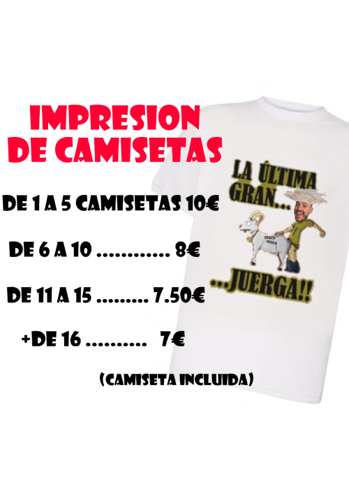 Impresion camisetas 11 a 15 unid. - Camisetas y Delantales para Despedidas