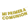 Guirnalda Mi Primera Comunion 3M