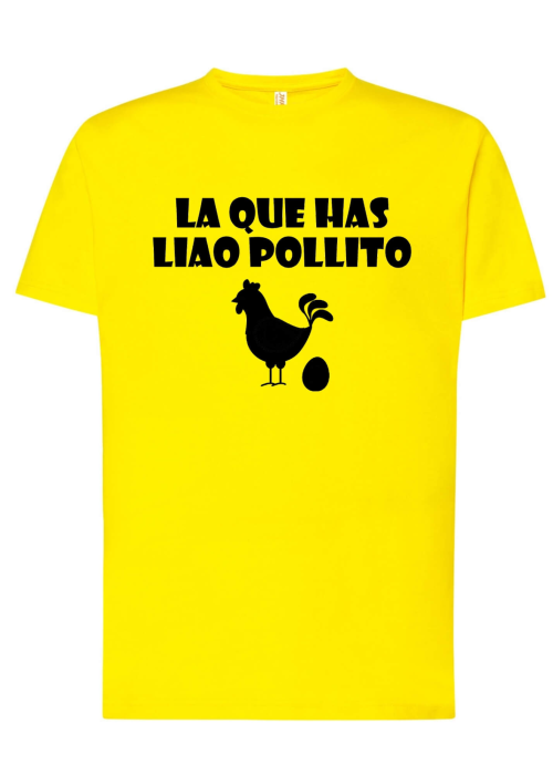 Camiseta La que Has liado pollito Amarilla Unisex - Camisetas Despedidas Soltero