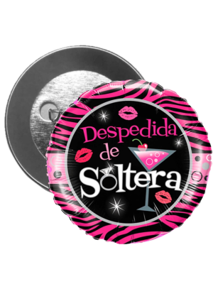 Chapa Despedida De Soltera - Broches y silbatos para Despedidas