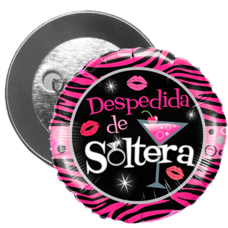Chapa Despedida De Soltera - Broches y silbatos para Despedidas