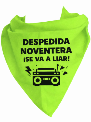 Pañuelos para despedidas Noventera - Despedidas de Soltera y soltero